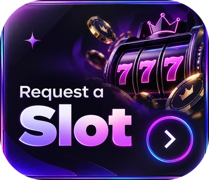Request a Slot